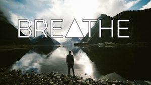 Devotional Scripture – Breathe, Just Breathe